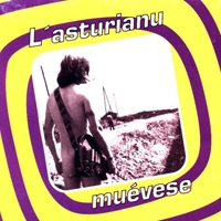 pelicula L Asturiano muevese [Rock asturiano – Colaboraciones]